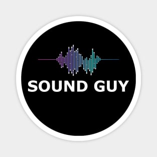 Sound Guy Magnet